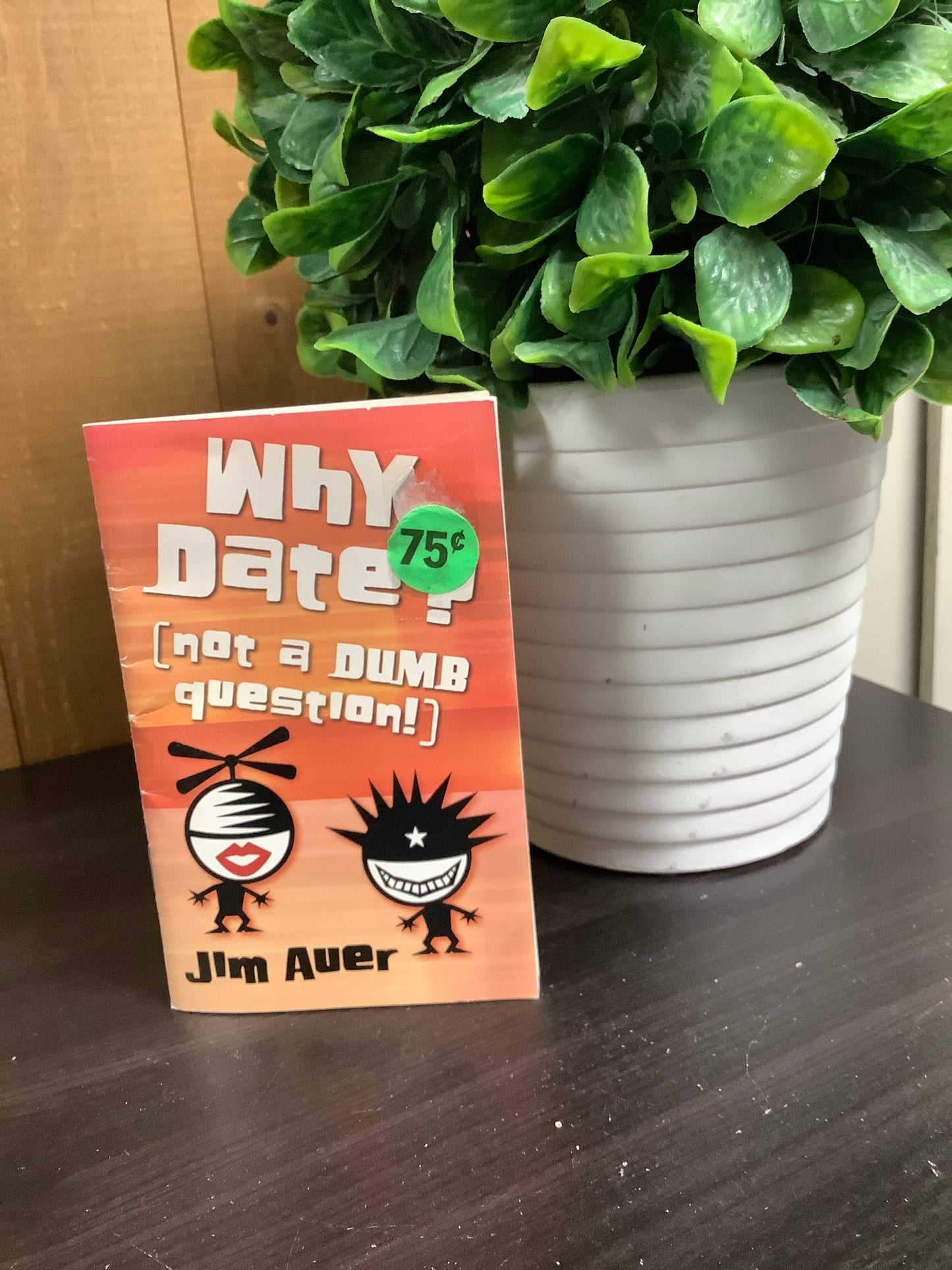 Why Date? (Not a Dumb Question)