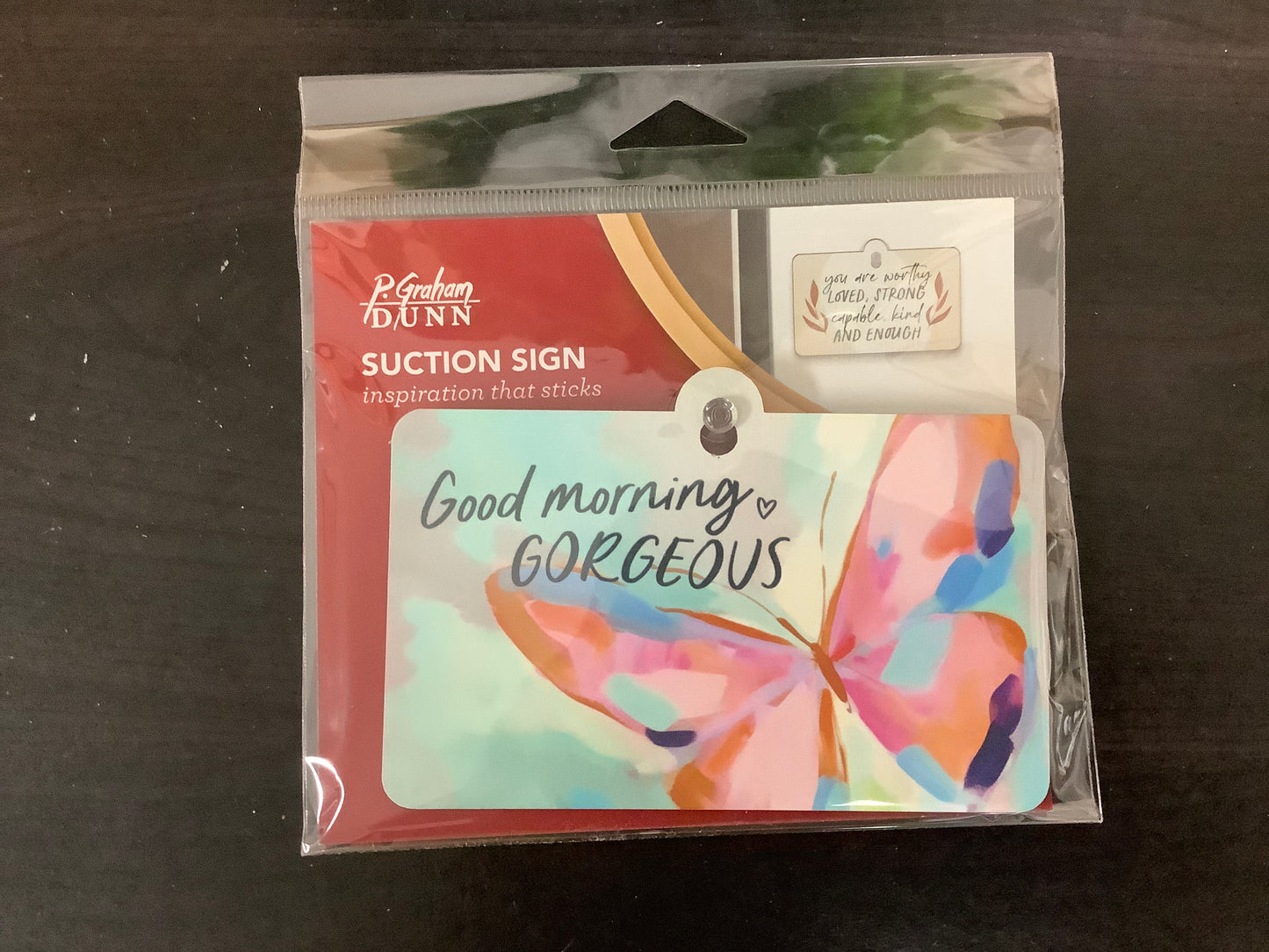 Suction Sign- Good Morning Gorgeous