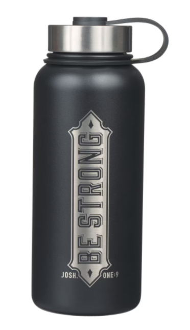Stainless Steel Water Bottle- Be Strong 32 fl oz