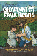 Giovanni and the Fava Beans: The Story of the St. Joseph Altar
