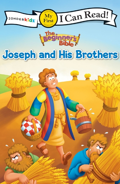 The Beginner's Bible Joseph and His Brothers: My First (I Can Read! / The Beginner's Bible)