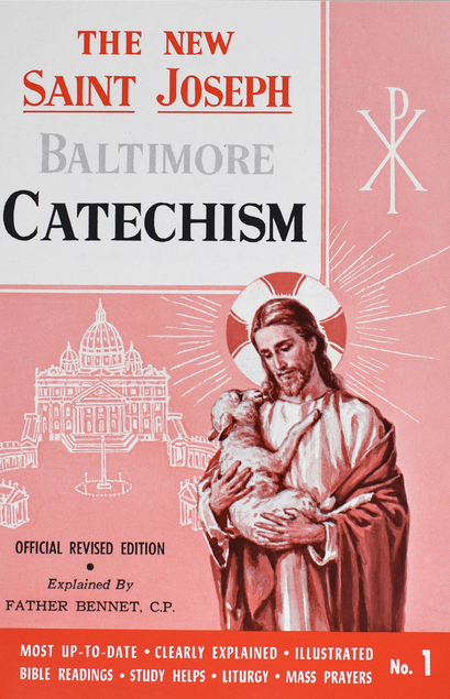 The New Saint Joseph Baltimore Catechism No.1