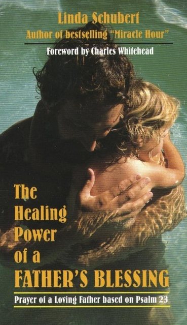 Healing Power of a Father's Blessing: Prayer of a Loving Father Based on Psalm 23