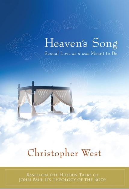Heaven's Song: Sexual Love as It Was Meant to Be