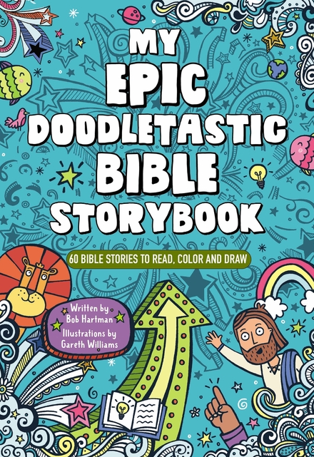 My Epic Doodletastic Bible Storybook