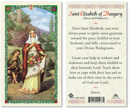 St. Elizabeth of Hungary, Patron of Widow/ers Prayer Card