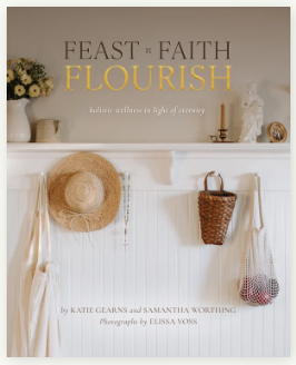 Feast Faith Flourish: Holistic Wellness in Light of Eternity