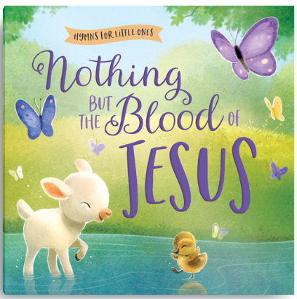 Nothing but the Blood of Jesus