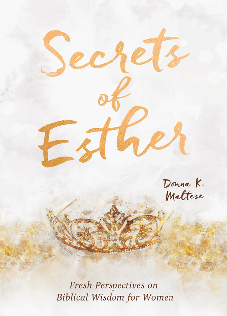 Secrets of Esther: A Devotional for Women