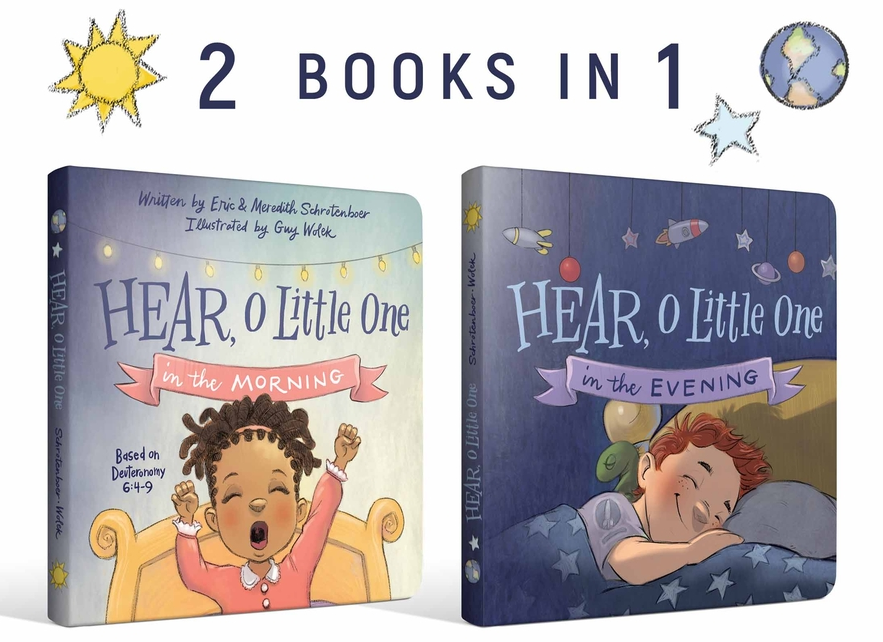 Hear, O Little One: In the Morning and in the Evening