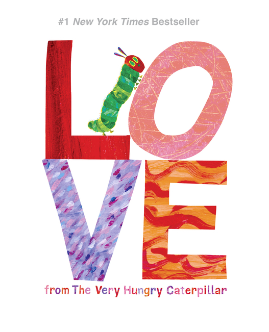 Love from the Very Hungry Caterpillar (World of Eric Carle)