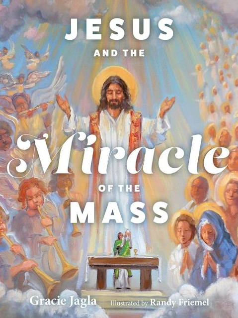 Jesus and the Miracle of the Mass