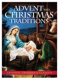 Advent and Christmas Traditions
