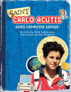 Carlo Acutis God's Computer Genius: God's Computer Genius
