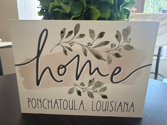 Home - Ponchatoula, Louisiana Wooden Plaque