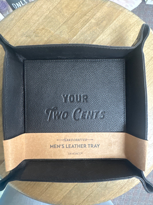 Men's Leather Tray- Black "Your Two Cents"