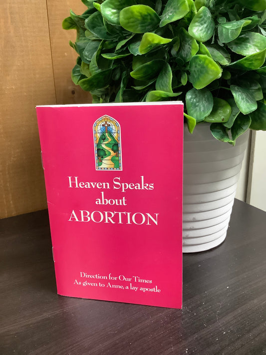 Heaven Speaks About Abortion