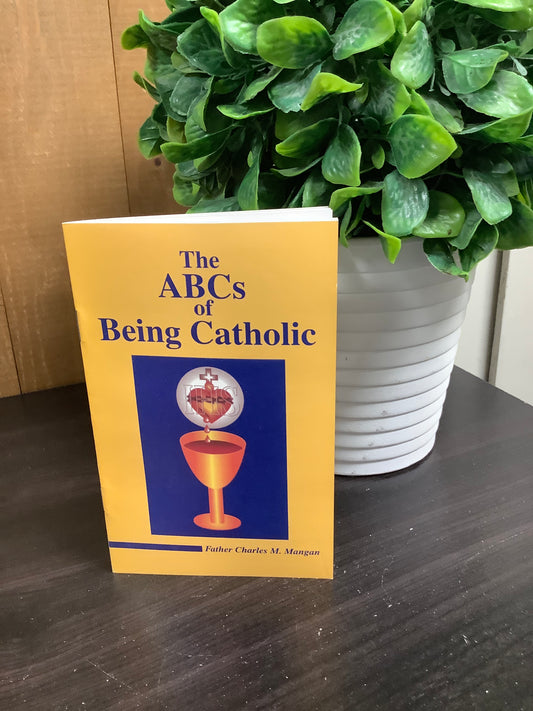 The ABCs of Being Catholic