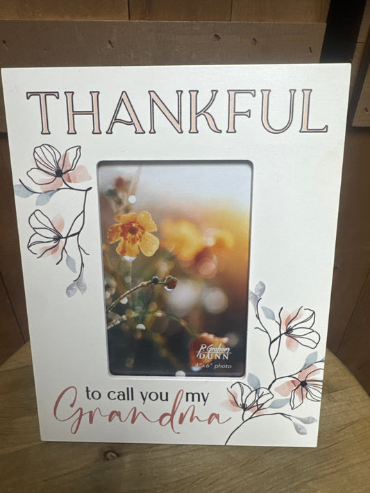Thankful to Call You My Grandma 4x6 Frame