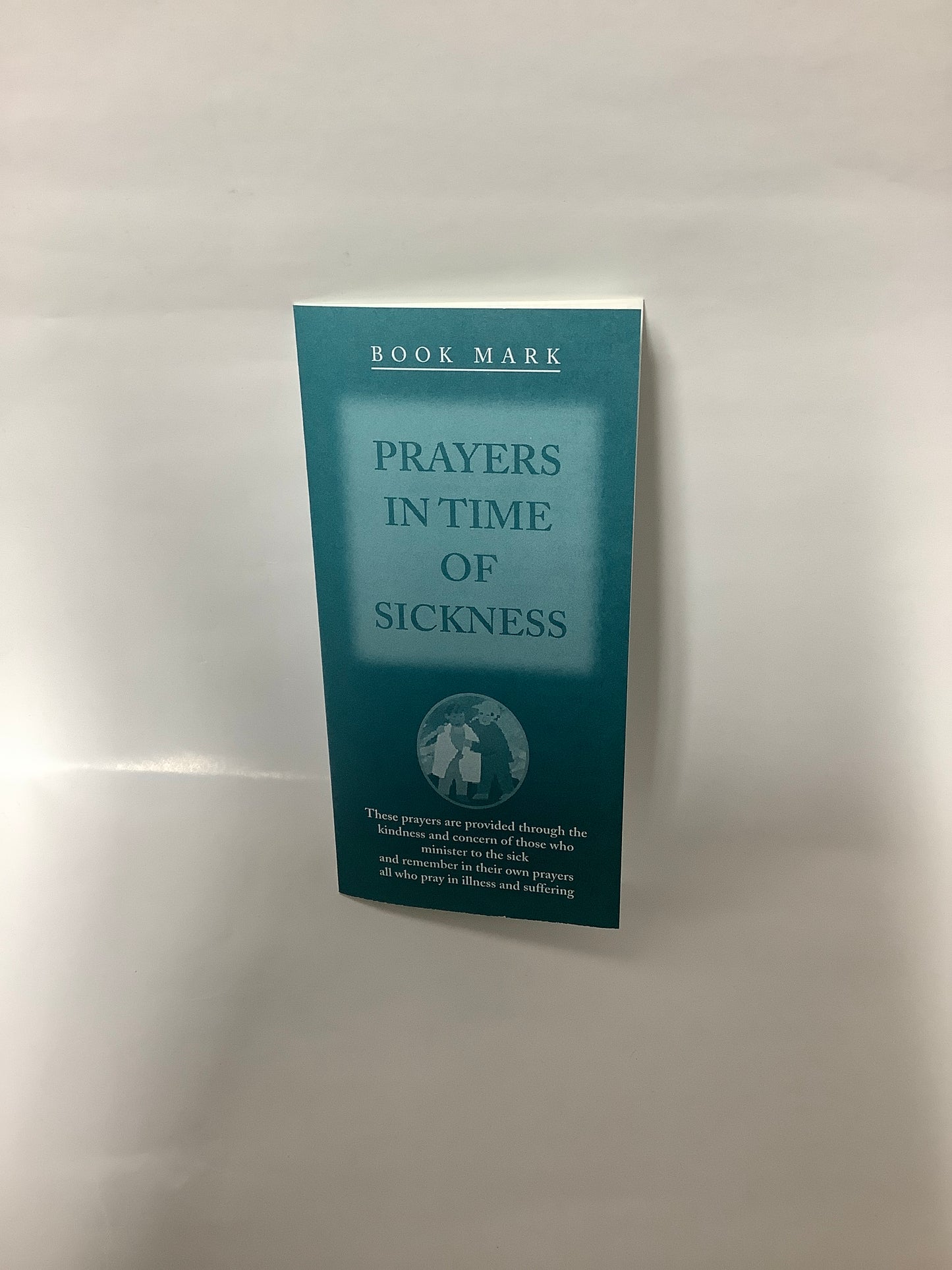Prayers in Time of Sickness