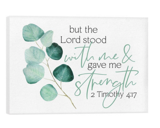 Canvas - The Lord Gave Me Strength