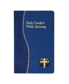 Daily Comfort While Grieving