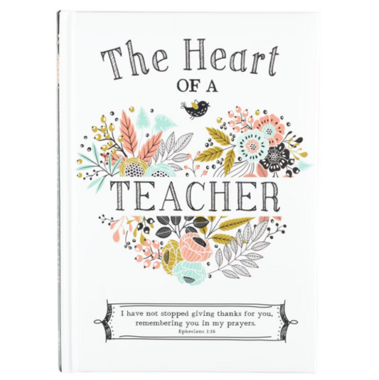 The Heart of a Teacher