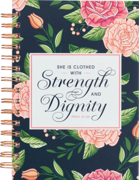 Wirebound Journal - She is Clothed With Strength & Dignity Prov. 31:25