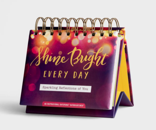 Shine Bright Everyday - Perpetual Calendar