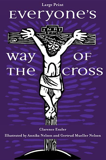 Everyone's Way of the Cross Large Print