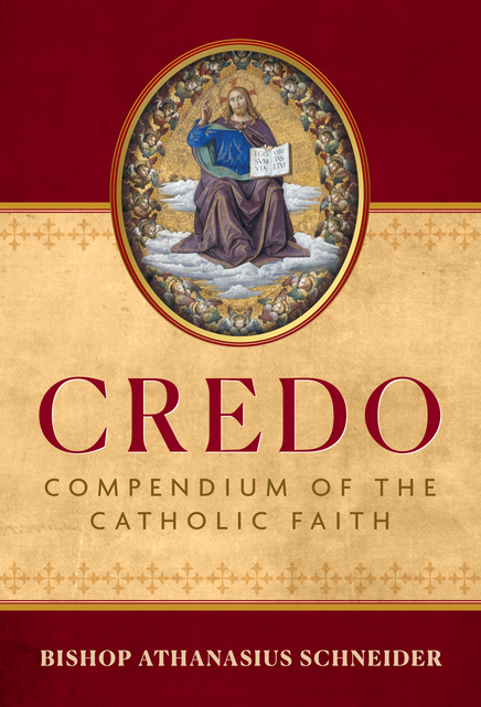 Credo - Compendium of the Catholic Faith