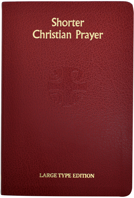 Shorter Christian Prayer - Large Type Edition