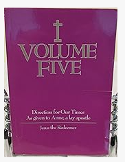 Volume Five - Direction for Our Times As give to Anne, a lay apostle - Jesus the Redeemer