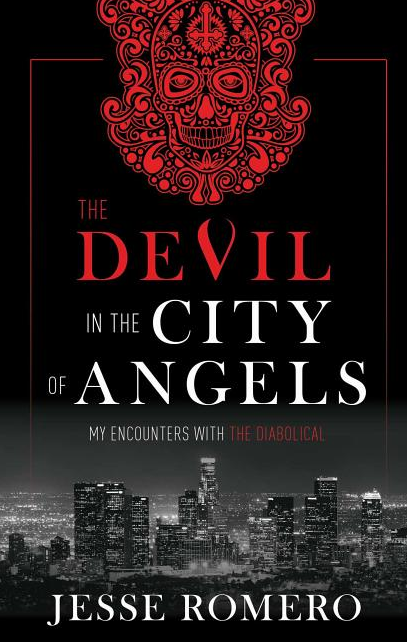 The Devil in the City of Angels: My Encounters with the Diabolical