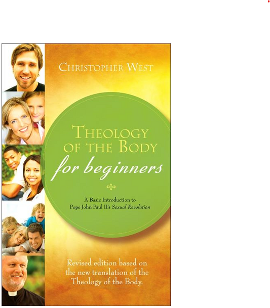 Theology of the Body for Beginners