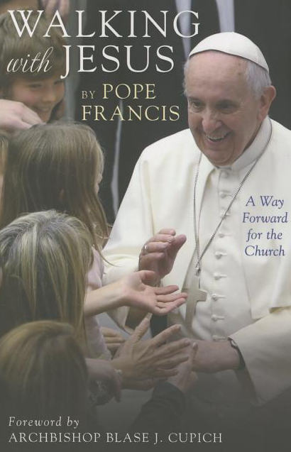Walking with Jesus: A Way Forward for the Church