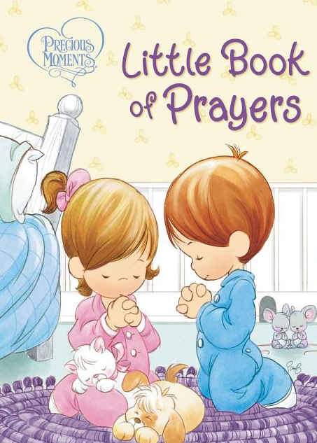 Precious Moments: Little Book of Prayers