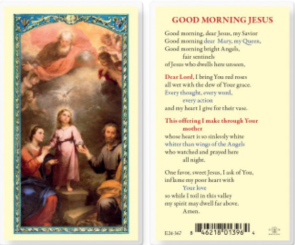 Good Morning Jesus Holy Family Holy Card