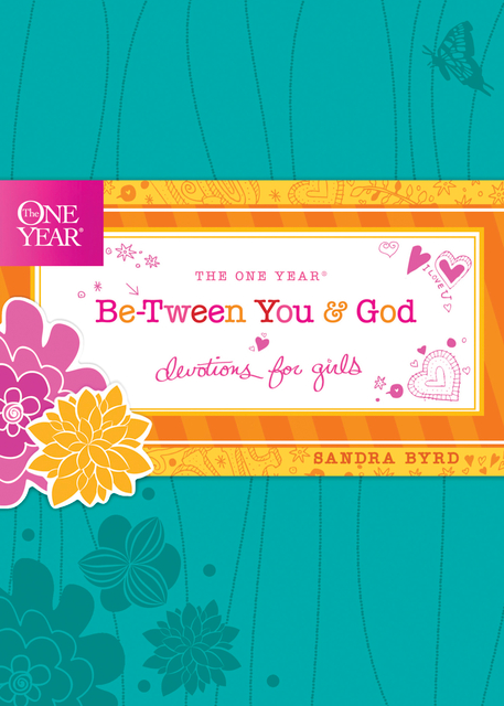 Be-Tween You & God - Devotions for Girls