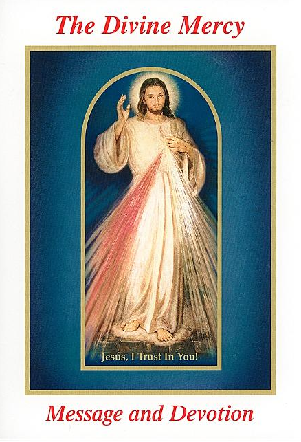 The Divine Mercy Message and Devotion