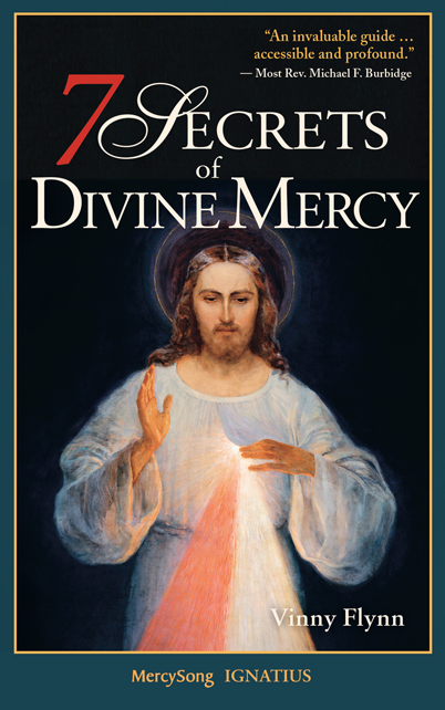 7 Secrets to Divine Mercy