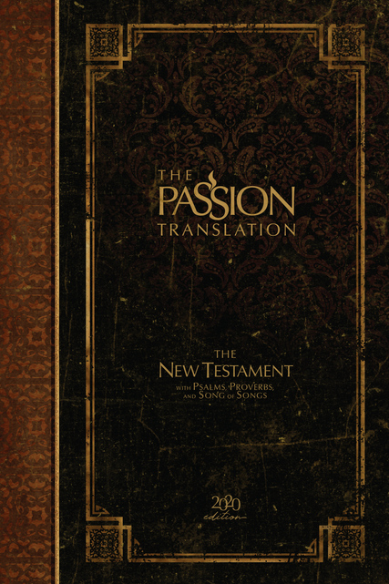 The Passion Translation New Testament