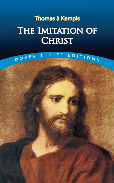 The Imitation of Christ - Thomas a Kempis