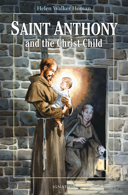 Saint Anthony and the Christ Child (Vision Books)