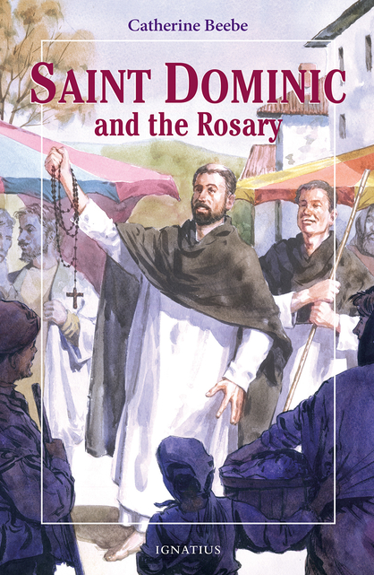 Saint Dominic and the Rosary (Vision Books)