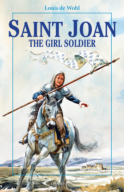 Saint Joan: The Girl Soldier (Vision Books)