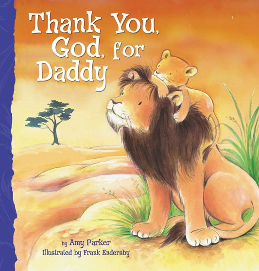 Thank You, God, for Daddy