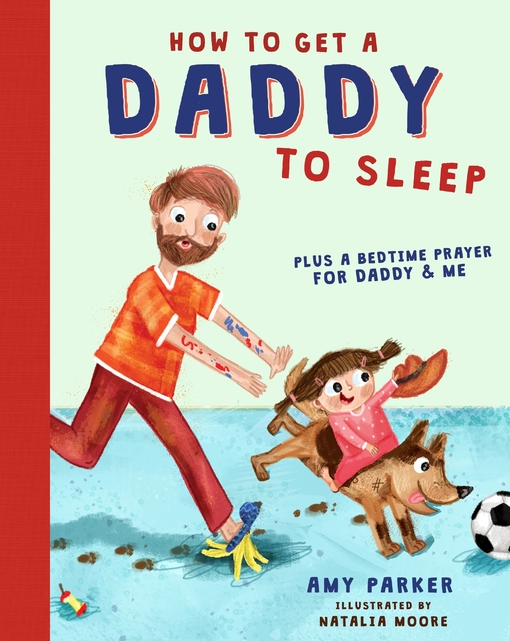How to Get a Daddy to Sleep