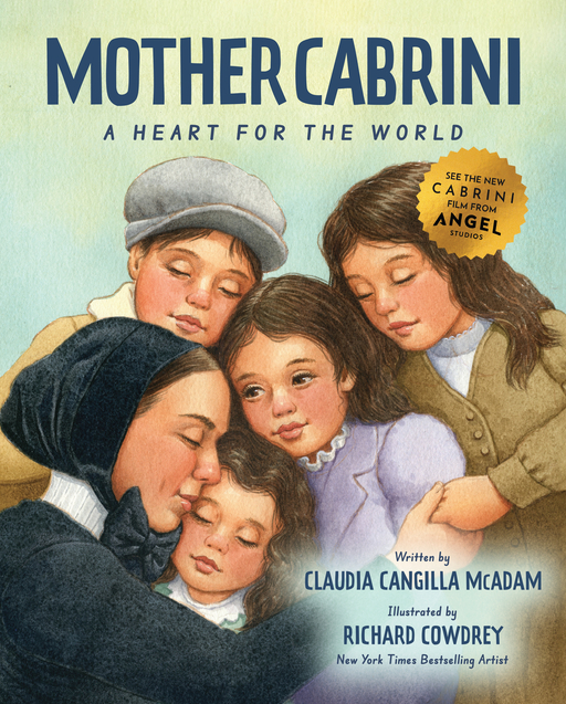 Mother Cabrini: A Heart for the World