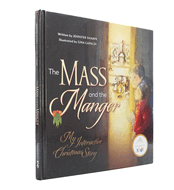 The Mass and the Manger